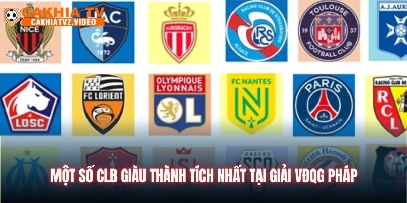 Một số CLB giàu thành tích nhất tại giải VĐQG Pháp